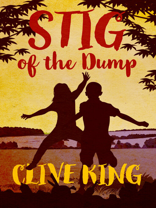Title details for Stig of the Dump by Clive King - Available